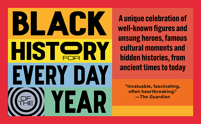 Black History for Every Day of the Year